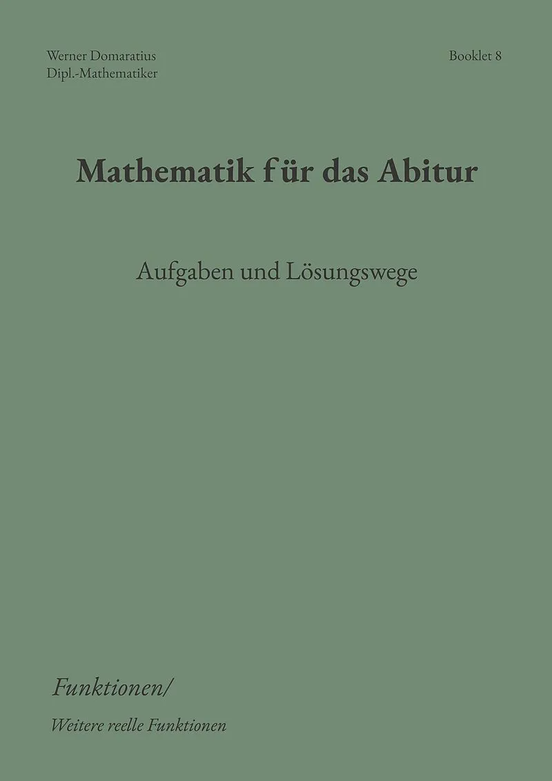 Mathematik für das Abitur