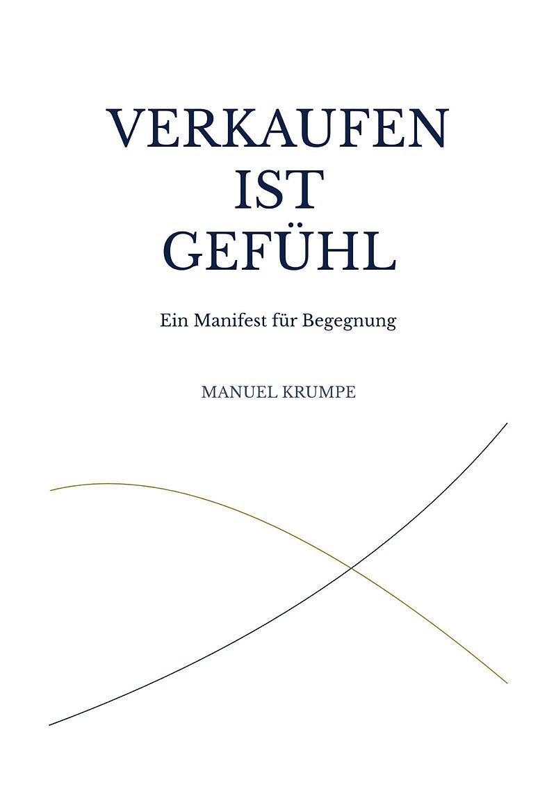 Verkaufen ist Gefühl