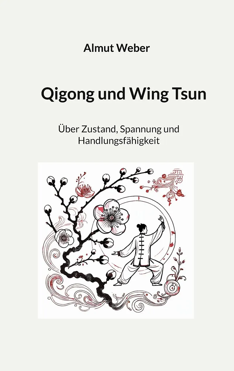 Qigong und Wing Tsun