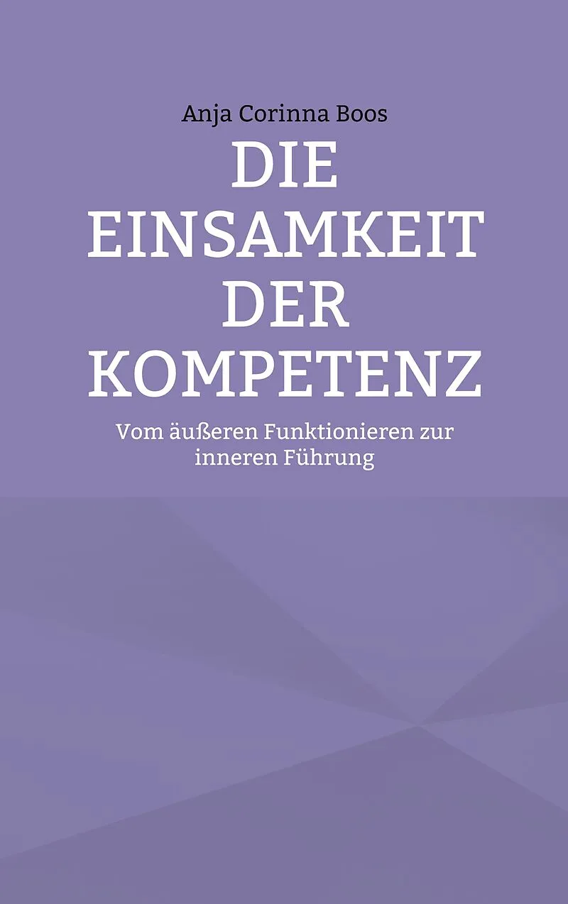 Die Einsamkeit der Kompetenz