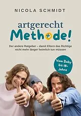 Kartonierter Einband artgerecht Methode! von Nicola Schmidt