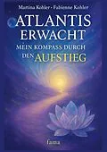E-Book (epub) Atlantis erwacht von Martina Kohler, Fabienne Kohler
