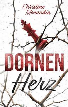 E-Book (epub) Dornenherz von Christine Morandin