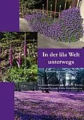 E-Book (epub) In der lila Welt unterwegs von Susanne Schwertfeger, Kerstin Werner, Thomas Steiner