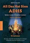 E-Book (epub) All Das Hat Sinn - ADHS von Ralf H. Greulich