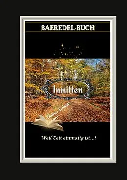E-Book (epub) Inmitten Deines Lebens von Baeredel B.