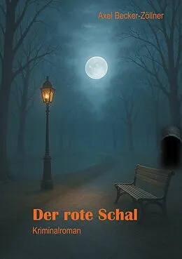 E-Book (epub) Der rote Schal von Axel Becker-Zöllner