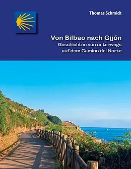 E-Book (epub) Von Bilbao nach Gijón von Thomas Schmidt