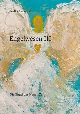 E-Book (epub) Engelwesen III von Nadine Simmerock