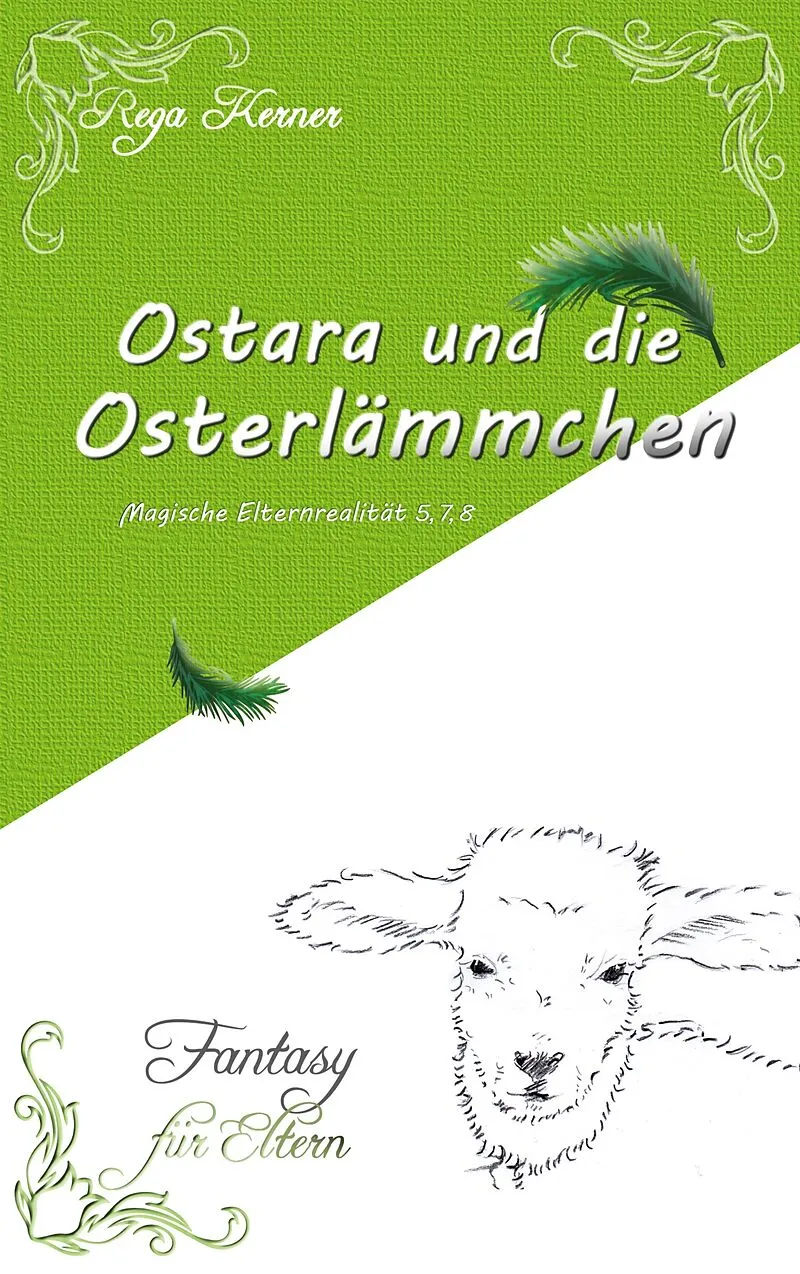 Ostara und die Osterlämmchen