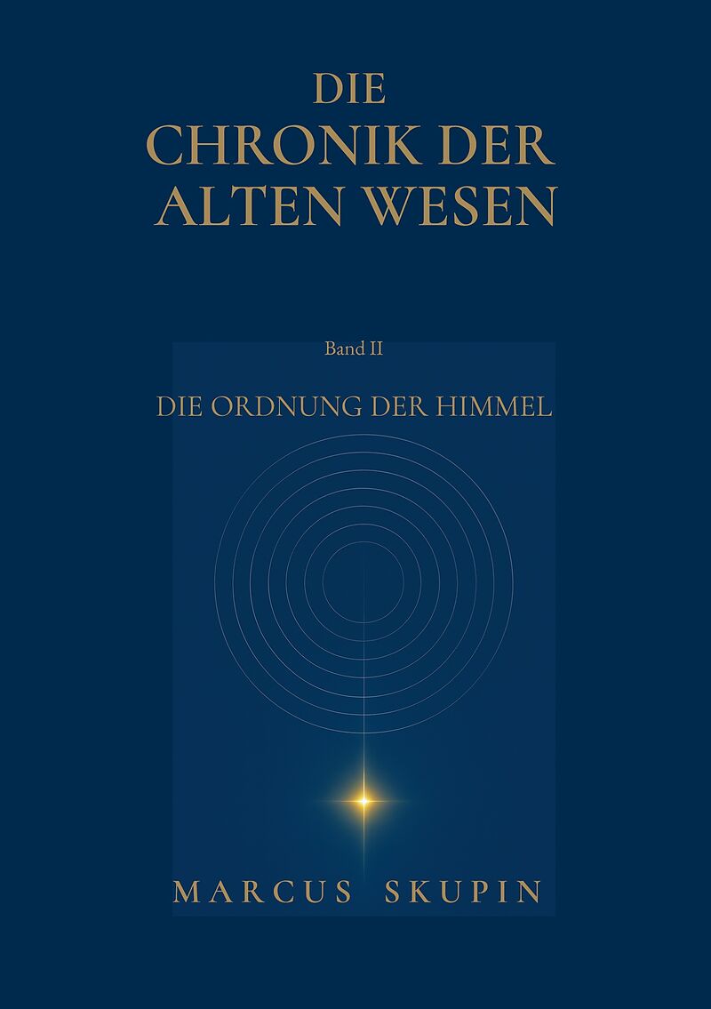 Die Chronik der Alten Wesen