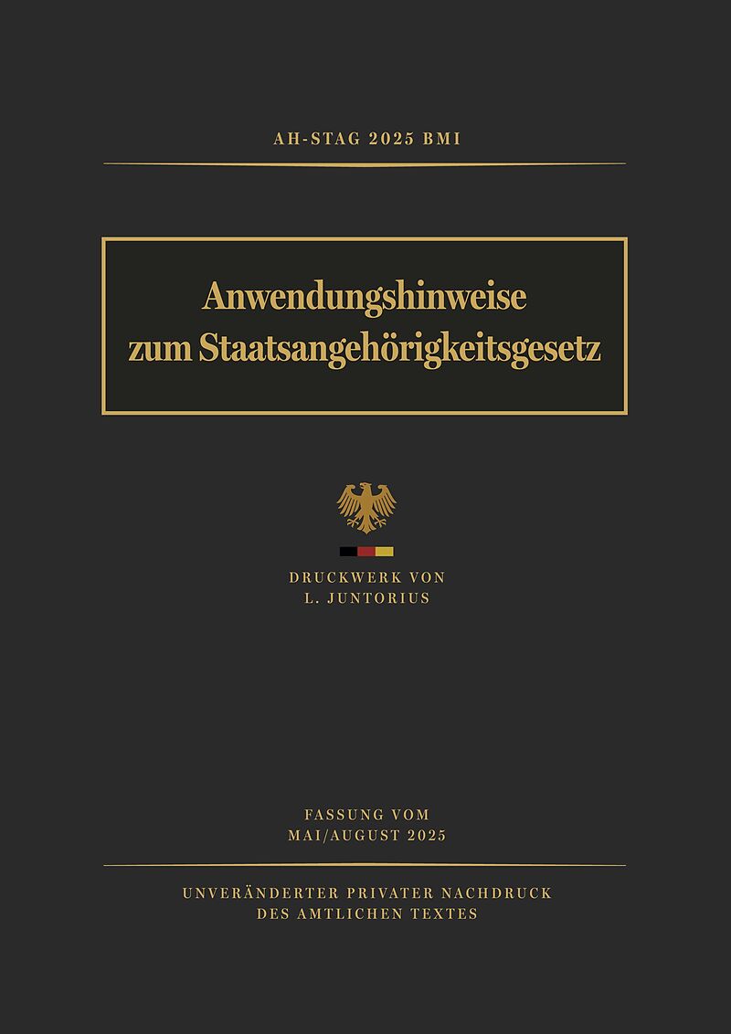 Anwendungshinweise zum Staatsangehörigkeitsgesetz (AH-StAG 2025)