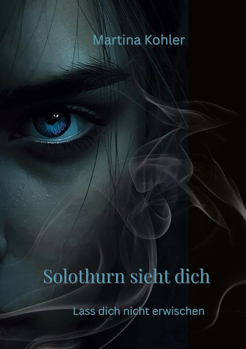 Solothurn sieht dich