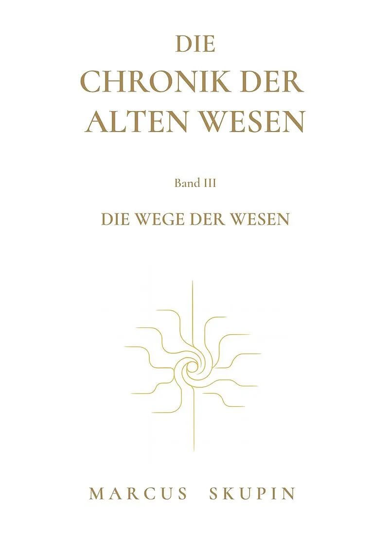 Die Chronik der Alten Wesen