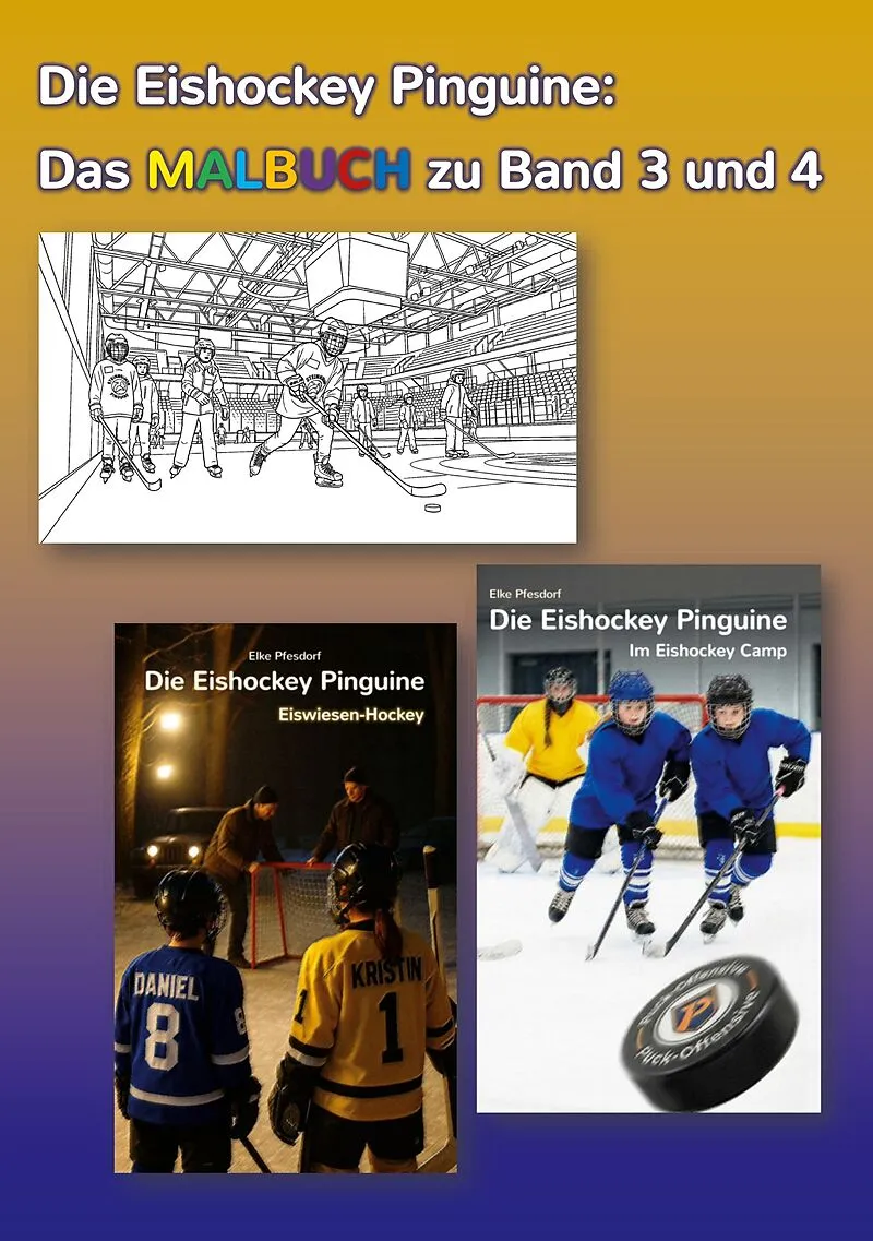 Die Eishockey Pinguine: Das Malbuch zu Band 3 und 4