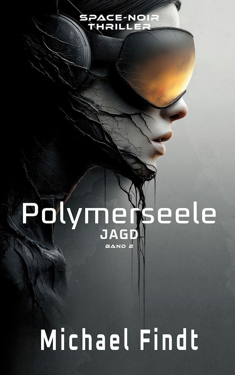 Polymerseele - Jagd