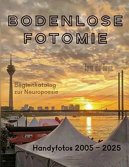 E-Book (epub) Bodenlose Fotomie von Tom De Toys