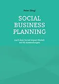 E-Book (epub) Social Business Planning von Peter Zängl