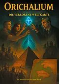 E-Book (epub) Orichalium - Die verlorene Weltkarte (Episode 1) von Marco Trutmann