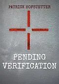 E-Book (epub) Pending Verification von Patrick Hofstetter