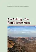 E-Book (epub) Am Anfang - Die fünf Bücher Mose von Barbara Mäder
