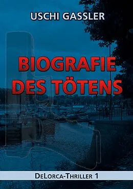 E-Book (epub) Biografie des Tötens von Uschi Gassler