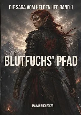 E-Book (epub) Blutfuchs' Pfad von Marvin Buchecker