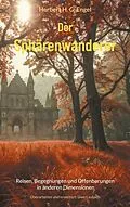E-Book (epub) Der Sphärenwanderer von Herbert H. G. Engel