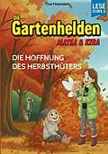 E-Book (epub) Die Gartenhelden - Band 5 von Tina Feuerstein