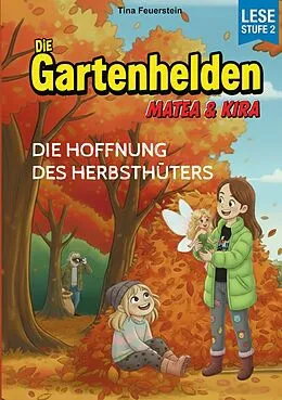 E-Book (epub) Die Gartenhelden - Band 5 von Tina Feuerstein