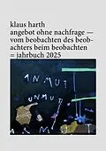 E-Book (epub) angebot ohne nachfrage - vom beobachten des beobachters beim beobachten von Klaus Harth