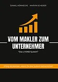 E-Book (epub) Vom Makler zum Unternehmer von Daniel Könnecke, Marvin Scherer