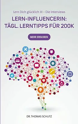 E-Book (epub) Lern-Influencerin: Tägl. LernTipps für 200K von Thomas Schutz