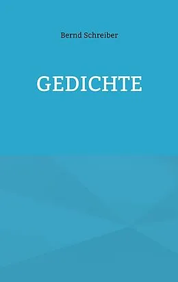 E-Book (epub) Gedichte von Bernd Schreiber