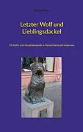 E-Book (epub) Letzter Wolf und Lieblingsdackel von Richard Deiss