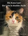 E-Book (epub) Die Katze Luni - Ein Licht in dunkler Nacht von Jochem Jerry Knoll