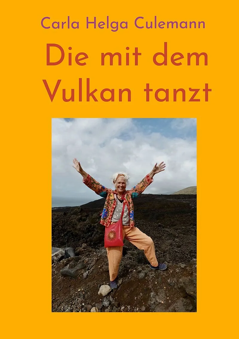 Die mit dem Vulkan tanzt