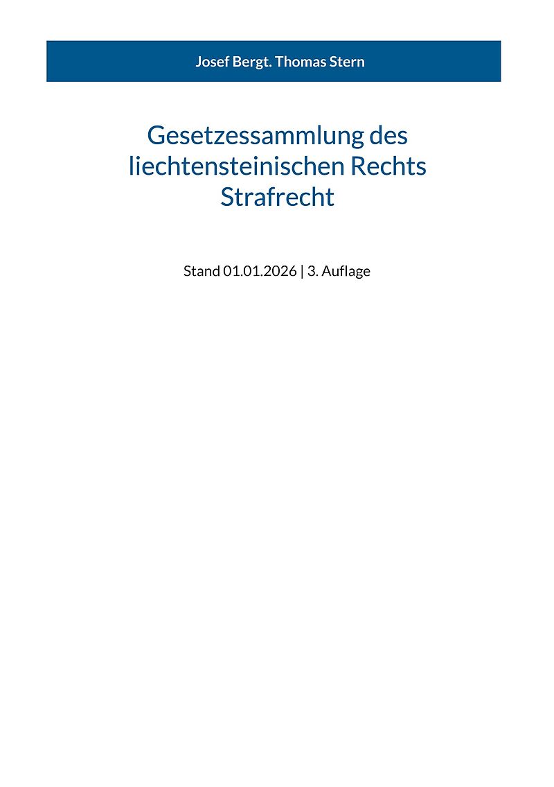 Gesetzessammlung des liechtensteinischen Rechts - Strafrecht