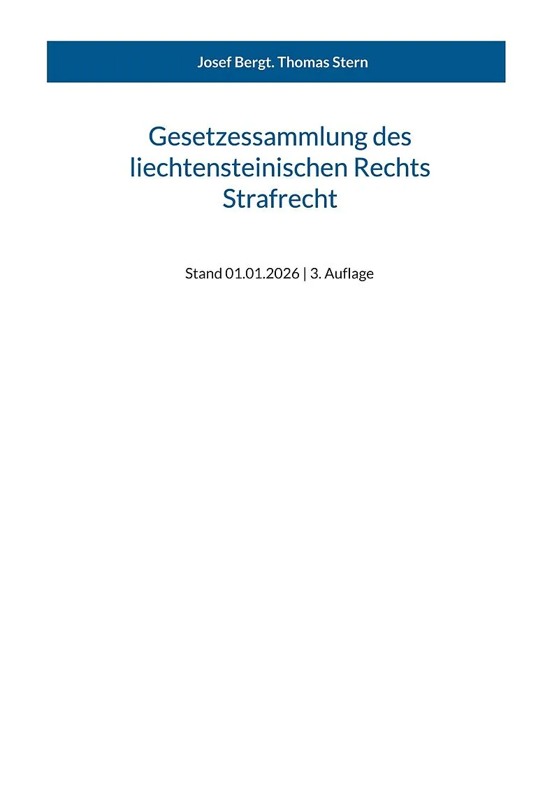 Gesetzessammlung des liechtensteinischen Rechts - Strafrecht