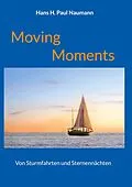 E-Book (epub) Moving Moments von Hans H. Paul Naumann