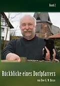 E-Book (epub) Rückblicke eines Dorfpfarrers 2 von Uwe G. W. Hesse