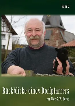 E-Book (epub) Rückblicke eines Dorfpfarrers 2 von Uwe G. W. Hesse