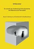 E-Book (epub) Ein Jenseits der Verblendung? Eine Geschichte des Wahnsinns der Normalität von Uli Gierschner