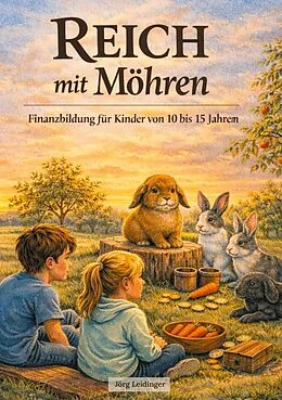 E-Book (epub) Reich mit Möhren von Jörg Leidinger