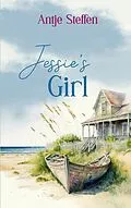 E-Book (epub) Jessies Girl von Antje Steffen