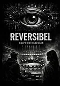 E-Book (epub) Reversibel von Ralph Rothgaenger