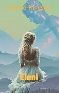 E-Book (epub) Eleni von Giselle Kingsley
