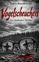 Vogelscheuchen von Fabio Baumberger