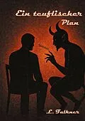 E-Book (epub) Ein teuflischer Plan von L. Falkner