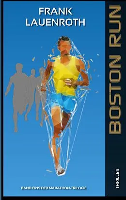 E-Book (epub) Boston Run von Frank Lauenroth
